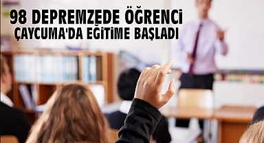 98 depremzede öğrenci Çaycuma'da eğitime başladı 