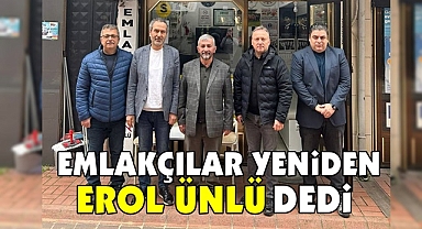 Emlakçılar yeniden Erol Ünlü'yü seçti