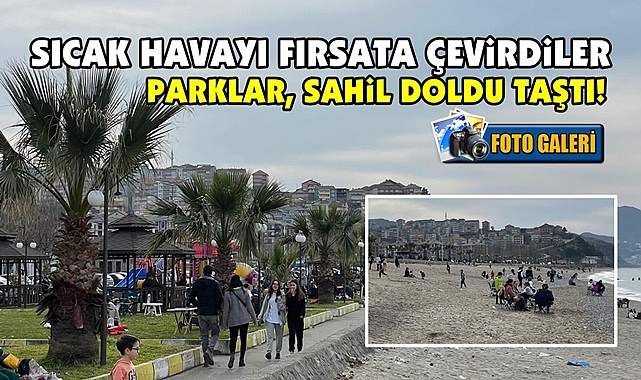 Sıcak havayı fırsata çevirdiler / Parklar, sahil doldu taştı