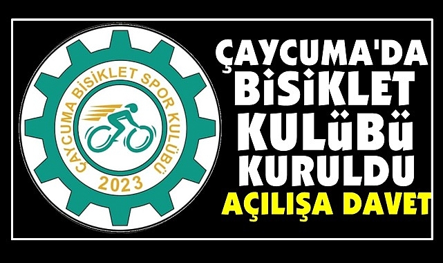 Çaycuma'da Bisiklet Spor Kulübü kuruldu / Açılışa davet