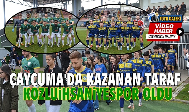 Çaycuma'da kazanan taraf Kozlu İhsaniyespor oldu