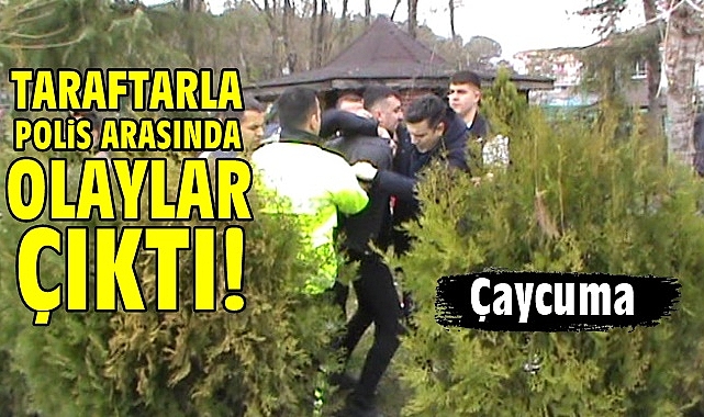 Çaycuma'da taraftarla polis arasında olaylar çıktı!