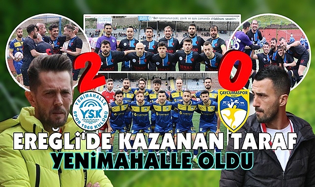 Ereğli'de kazanan taraf Yenimahalle oldu / 2-0