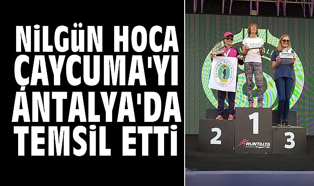Nilgün hoca Çaycuma'yı Antalya'da temsil etti