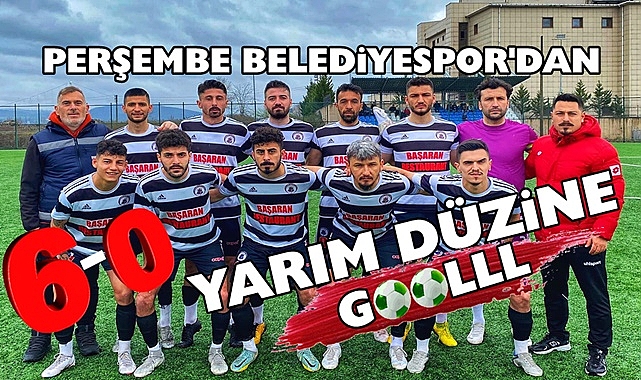 Perşembe Belediyespor'dan yarım düzine gol! / 6-0