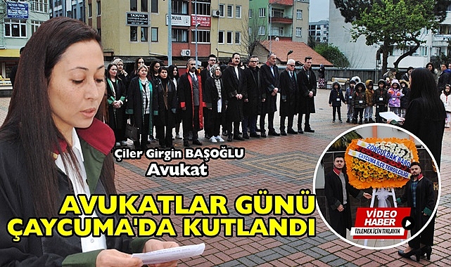 Avukatlar Günü Çaycuma'da kutlandı