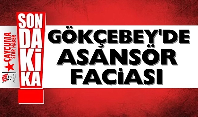 Gökçebey'de asansör faciası