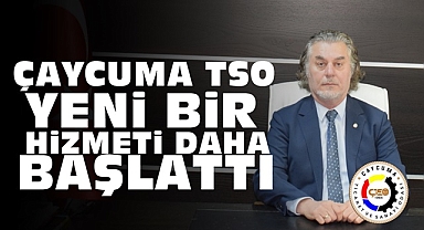 Çaycuma TSO yeni bir hizmeti daha başlattı