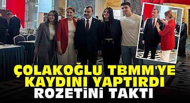 Çolakoğlu TBMM'ye kaydını yaptırdı / Rozetini taktı