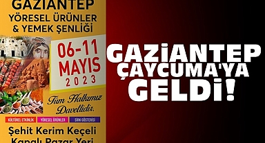 Gaziantep Çaycuma'ya geldi!