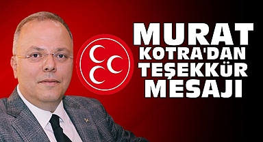 Murat Kotra'dan teşekkür mesajı