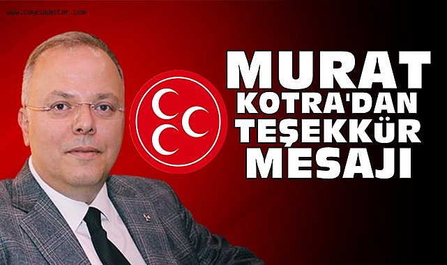 Murat Kotra'dan teşekkür mesajı
