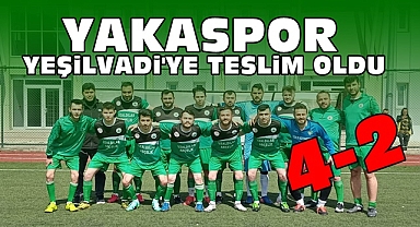 Yakaspor, Yeşilvadi'ye teslim oldu! 4-2