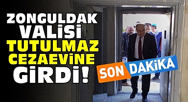 Zonguldak Valisi Tutulmaz cezaevine girdi!