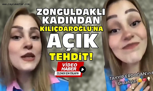 Zonguldaklı kadından Kılıçdaroğlu'na açık tehdit!
