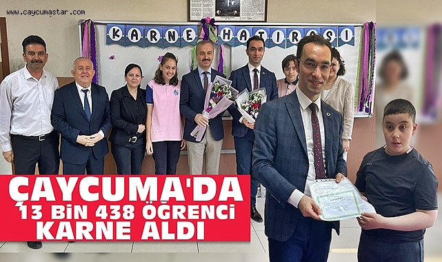 Çaycuma'da 13 bin 438 öğrenci karne aldı
