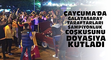 Çaycuma'da Galatasaray taraftarları şampiyonluk coşkusunu doyasıya kutladı