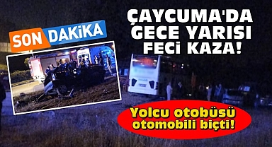 Çaycuma'da gece yarısı feci kaza! Yolcu otobüsü otomobili biçti!