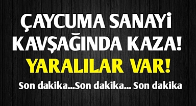 Çaycuma sanayi kavşağında kaza! Yaralılar var!