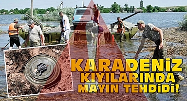 Dikkat!!! Karadeniz kıyılarında 