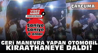 Geri manevra yapan otomobil kıraathaneye daldı!