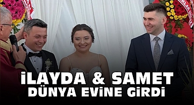 İlayda & Samet dünya evine girdi