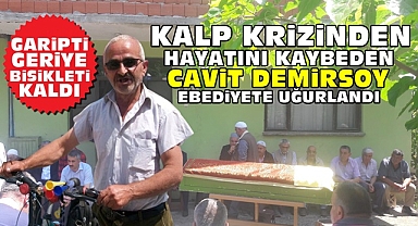Kalp krizinden hayatını kaybeden Cavit Demirsoy ebediyete uğurlandı