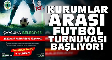 Kurumlar arası futbol turnuvası başlıyor!