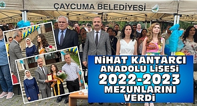 Nihat Kantarcı Anadolu Lisesi 2022-2023 mezunlarını verdi