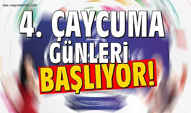 4. Çaycuma Günleri başlıyor!