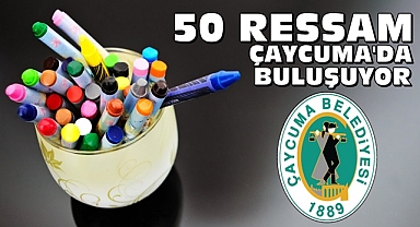 50 ressam Çaycuma'da buluşuyor