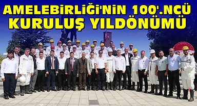 Amelebirliği'nin 100'.ncü kuruluş yıldönümü