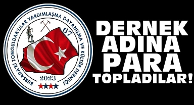 Bursa'daki Zonguldak Derneği'nde dolandırıcılık olayı! 