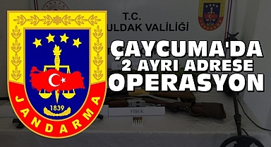 Çaycuma'da 2 ayrı adrese operasyon!