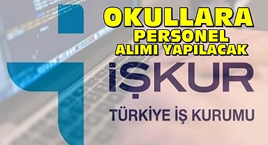 Okullara personel alımı yapılacak