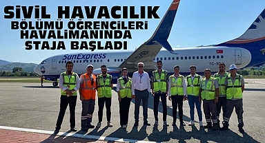 Sivil Havacılık Bölümü öğrencileri havalimanında staja başladı