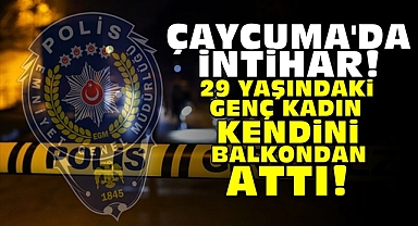 29 yaşındaki genç kadın kendini balkondan attı!