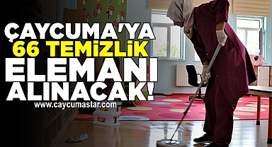 Çaycuma'ya 66 temizlik elemanı alınacak!