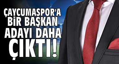Çaycumaspor'a bir başkan adayı daha çıktı!