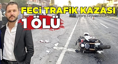 Feci trafik kazası! 1 Ölü