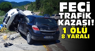 Feci trafik kazası! 1 ölü, 8 yaralı