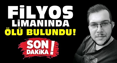 Filyos limanında ölü bulundu!