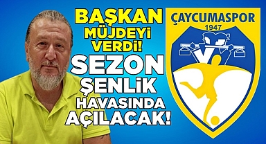 Başkan müjdeyi verdi! Sezon şenlik havasında açılacak!
