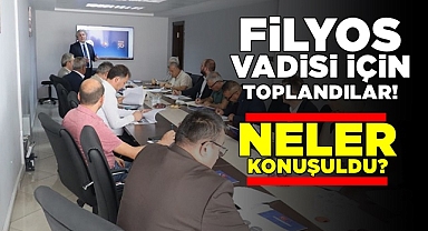Filyos Vadisi için toplandılar! Neler konuşuldu?