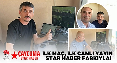 İlk maç, ilk canlı yayın Star Haber farkıyla!