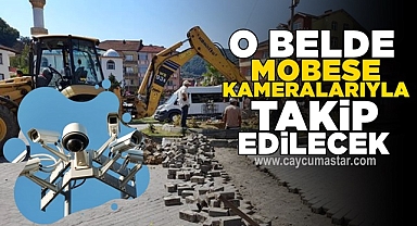 O belde mobese kameralarıyla takip edilecek