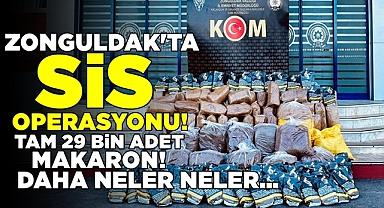 Zonguldak'ta SİS operasyonu! Tam 29 bin makaron ve daha neler neler...