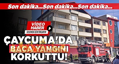 Çaycuma'da baca yangını korkuttu!