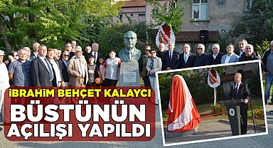 İbrahim Behçet Kalaycı büstünün açılışı yapıldı