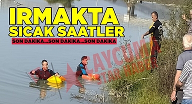 Irmakta sıcak saatler!!!